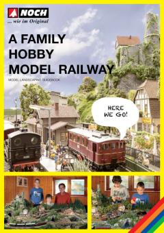 NOCH Guidebook A Family Hobby - Model Railway 
